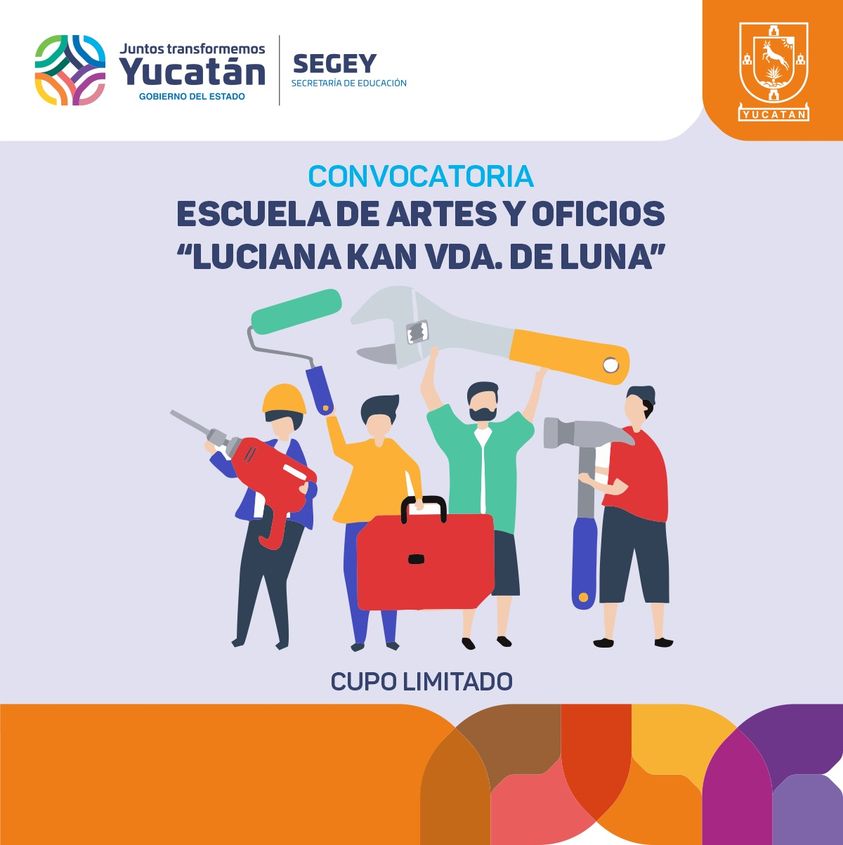 Abren convocatoria para Escuela de Artes y Oficios de la Segey ...